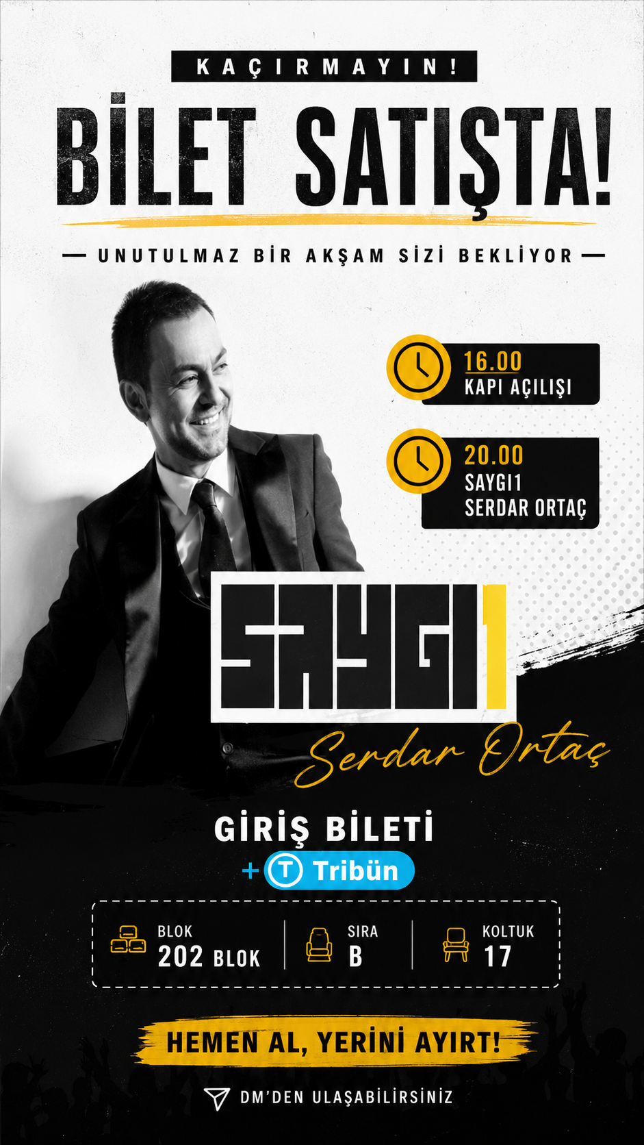 Saygı1 Serdar Ortaç TRİBÜN BİLET
